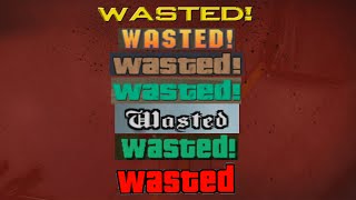 Wasted screens from every GTA (2021)