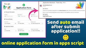 Build an Online Job Application Form with Google Apps Script, Send Automated Emails