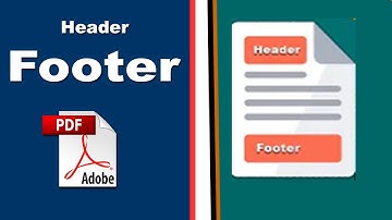 How to Add Header and Footer in PDF with Adobe Acrobat Pro 2020