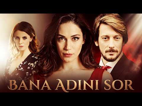 Bana Adını Sor | Özge Borak & Engin Hepileri | Yerli Dram ve Aşk Filmi [4K]