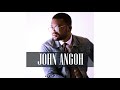 I go fit give you praise - John Angoh (NEW)