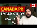 Canada pr after 1 year study in canada  how to make 1 year study enough for canada pr