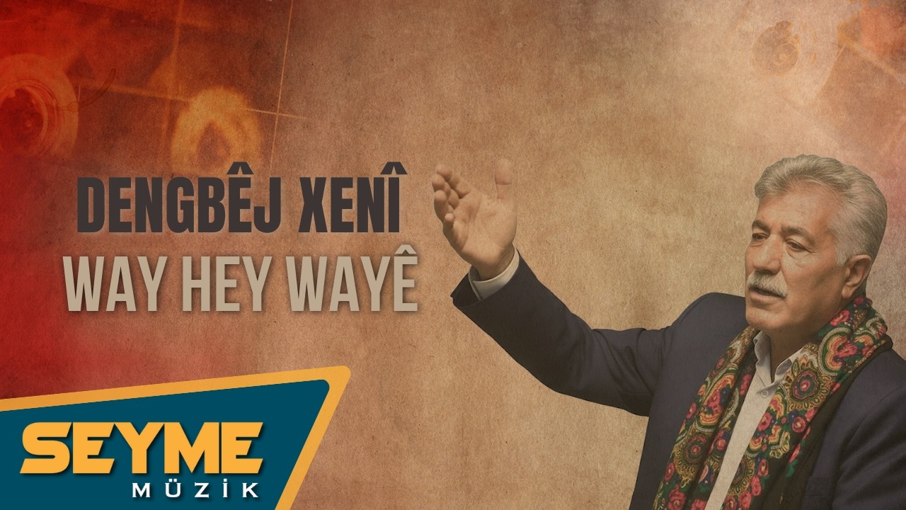 Dengbêj Xenî - Way Hey Wayê (Official Audio)
