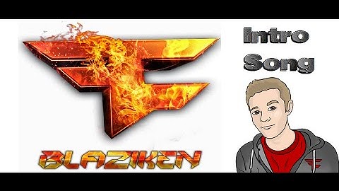 FaZe Blaziken, FaZe Vs  Intro Song!