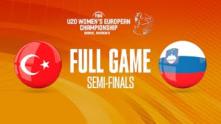 SEMI-FINALS: TUR v SLO | Full Basketball Game | FIBA U20 Women's European Championship 2022