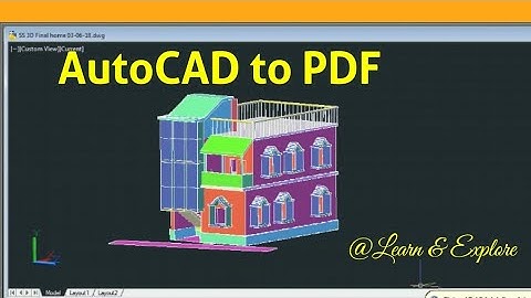 AutoCAD to PDF / Plot AutoCAD Drawing to a PDF file