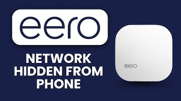 Eero Network Hidden from Phone ⚠️ How to Reveal SSID in Settings
