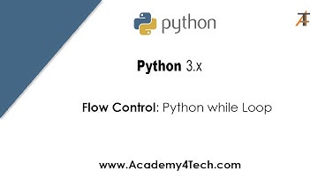 Flow Control: Python while Loop
