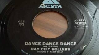 Bay City Rollers  &quot;Dance Dance Dance&quot;  45rpm