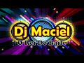 Abertura dj maciel  funk brasil