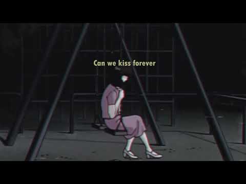 Kina - Can We Kiss Forever? (ft. Adriana Proenza) [lo-fi 1Hour Chill ]