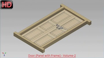 Door (Panel with Frame)-Volume-2 (Video Tutorial) Autodesk Inventor