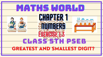 |CLASS 5th|MATHS WORLD|PSEB|CHAPTER 1[NUMBERS] EXERCISE 1.3