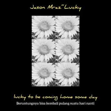 Story wa Baper Jason Mraz~Lucky