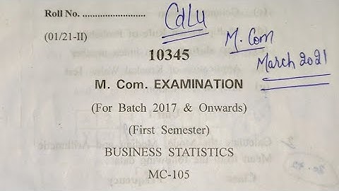 March 2021 | Business Statistics | M.Com 1st Semester | CDLU | Question paper |