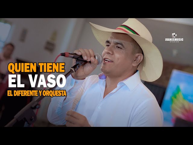 El Diferente y Orquesta - Quien tiene el vaso -  Live 2023 class=