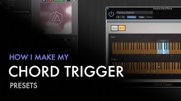 How I make my Chord Trigger presets + Linkin Park - Heavy ft. Kiiara Chord Trigger Preset
