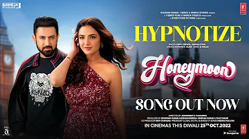 Hypnotize (Video) Honeymoon (ਹਨੀਮੂਨ) | B Praak, Jaani | Gippy G, Jasmin B | Shipra G|Bhushan K