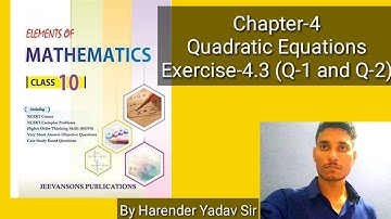 Exercise-4.3(Q-1 and Q-2) | Class-10th | Elements of Mathematics| Chapter-4 (Quadratic Equations).