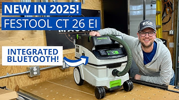 Festool CT 26 EI Dust Extractor (2025) – Overview, Setup & Bluetooth Features!