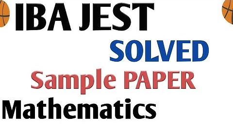 Sample Paper of JEST Mathematics SOLVED || Let
