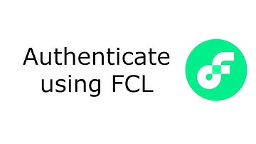 Add Authentication to your Flow Blockchain DApp (using FCL)
