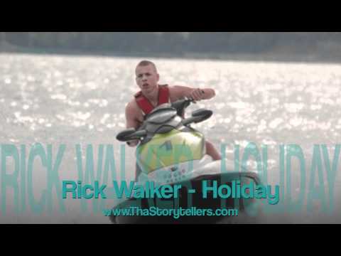 Rick Walker - Holiday (Tha Storytellers)