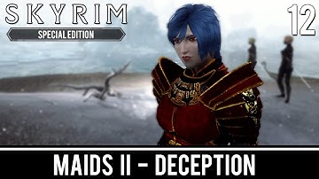 Skyrim Mods: Maids II - Deception - Part 12