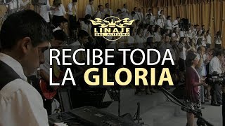 Video voorbeeld van "Recibe toda la gloria | Linaje del Altísimo | Menap"