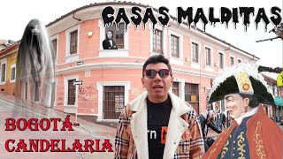 Candelaria histórica y paranormal | Las casas malditas de Bogotá