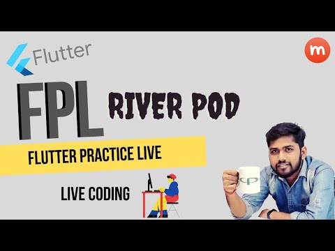Exploring Riverpod State Management | FPL |  Flutter Practice Live | EP02