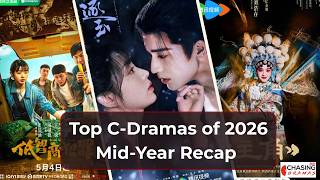 [Video Podcast] China's Most-Watched Dramas of 2026 So Far (Mid-Year Rankings)