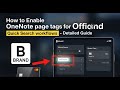 How to enable OneNote page tags for quick search workflows - Detailed Guide