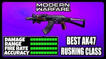 NEW OVERPOWERED AK47 RUSHING CLASS SETUP IN MODERN WARFARE! BEST AK47 CLASS SETUP!