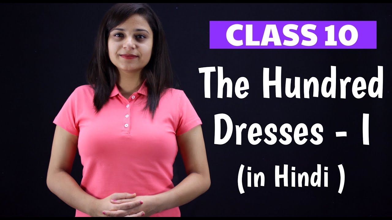 The Hundred Dresses Part 1 Class 10 | El Bsor Ester | Chapter 5 | –  BrainyLads