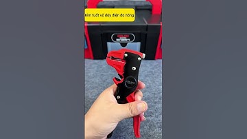 Kìm tuốt dây đa năng  #viral