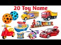 20 खिलौनों के नाम | Learn 20 Toy Names in English and Hindi | Kids Learning Toys Vocabulary