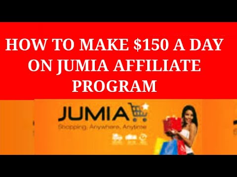 Make $150 A Day On JUMIA Affiliate Program (MAKE MONEY IN GHANA OR AFRICA)