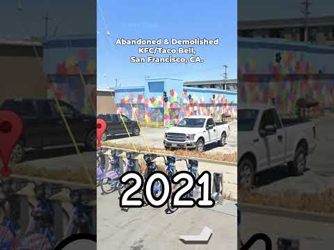 Video thumbnail: Abandoned & Demolished KFC/Taco Bell, San Francisco, CA.