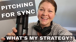 How I'm Pitching My Own Music in 2022 | Sync Licensing Strategy for Musicians & Songwriters