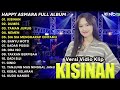 LAGU JAWA TERBARU 2023 | HAPPY ASMARA - KISINAN, DUMES | FULL ALBUM TERBARU 2023