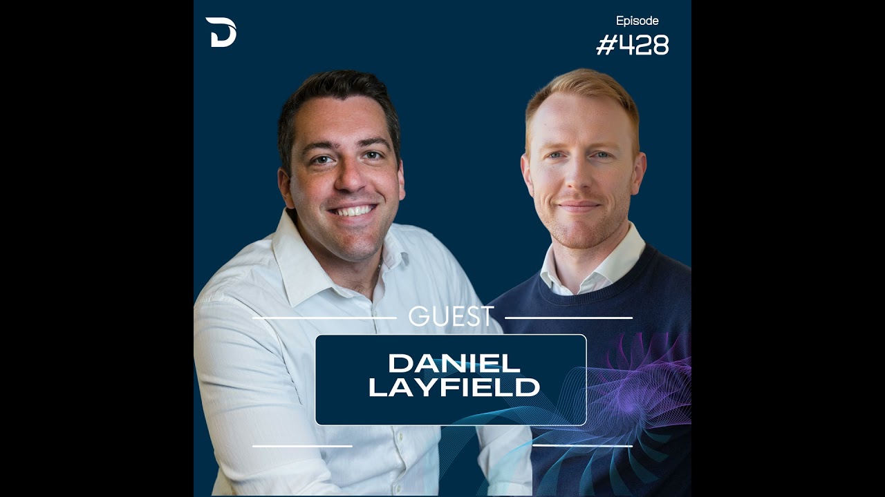 Ep. 428: The Art of Product Management - with Daniel Layfield