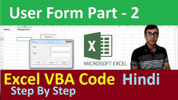 How to create userform in excel in hindi Part - 2 Excel VBA - Create User Form