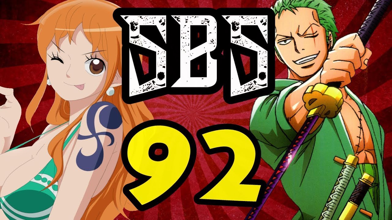 SBS Breakdown Vol. 92 Nami Drawn Older + Zoro's Swords As Humans!! Tekking101 YouTube