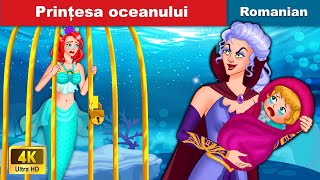 Prințesa oceanului 👑 Ocean Princess In Romanian 🍁 WOA Fairy Tales Romanian