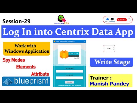 Login into Centrix Data Solutions in Blue Prism | Write Stage | Session 29 | BluePrism RPA