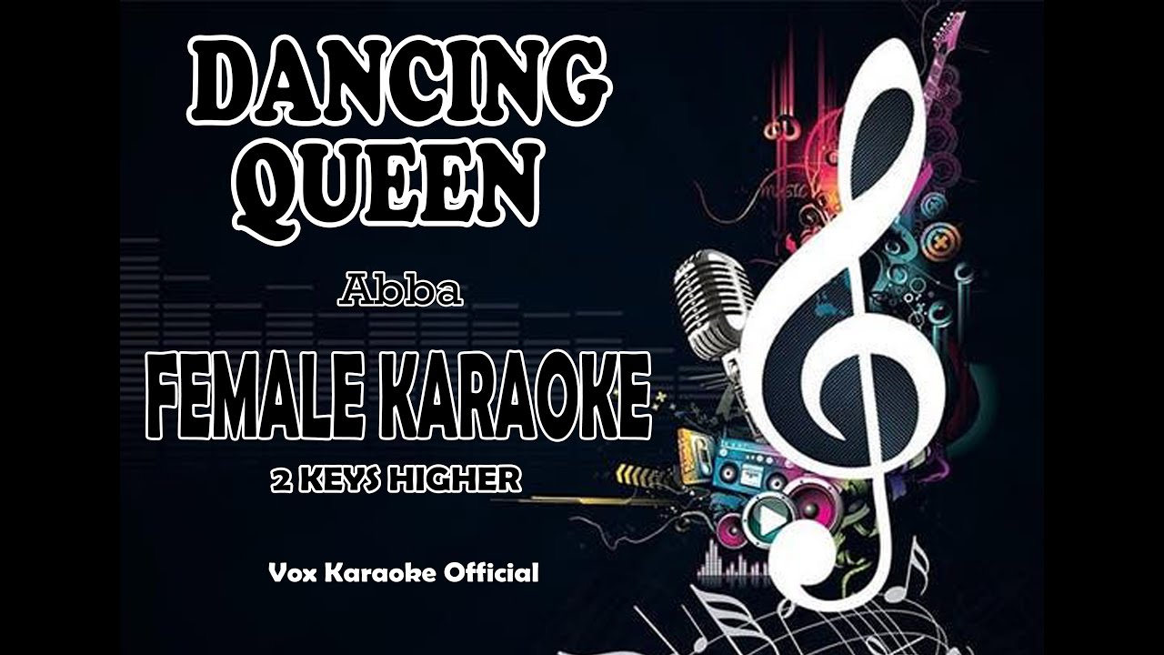 DANCING QUEEN | Abba | FEMALE KARAOKE 2 KEYS HIGHER