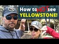 RV Living | Yellowstone National Park [Where to NOT Stay] | Changing Lanes!