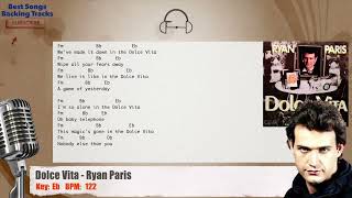 🎙 Dolce Vita - Ryan Paris Vocal Backing Track with chords and lyrics