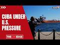US Cuba News Today | Washington Tightens Grip On Havana, Tensions Escalate | N18G